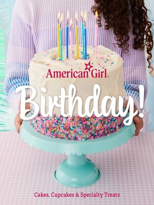 cover image of American Girl Birthday!